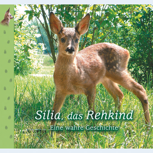 Buch „Silia das Rehkitz“